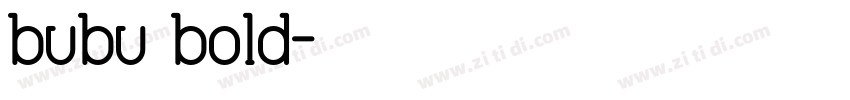 bubu bold字体转换